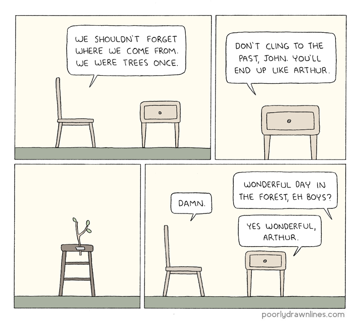 http://poorlydrawnlines.com/wp-content/uploads/2014/07/we-were-trees.png