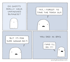 Ghost Business | Poorly Drawn Lines