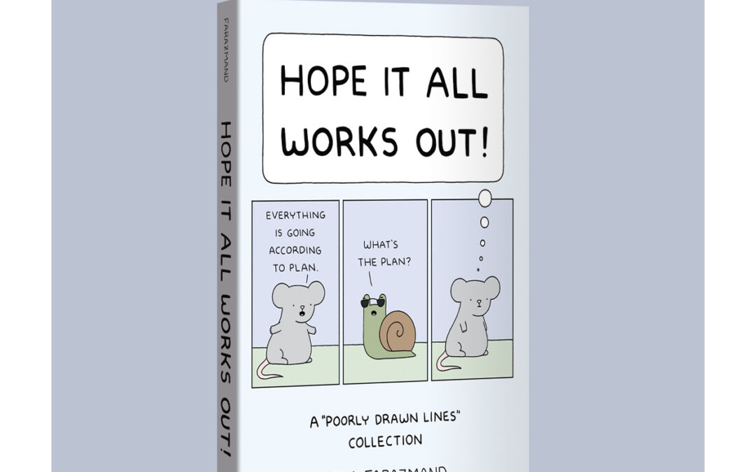 Hope it All Works Out! New Book Coming This Fall