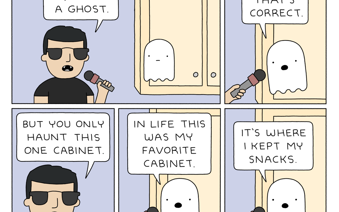 So You’re a Ghost